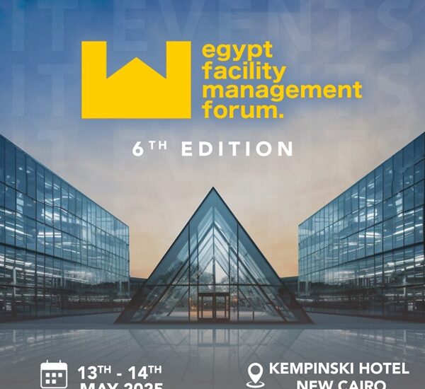EGYPT FACILITY MANAGEMENT FORUM (EFMF) 2025